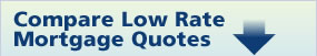 Compare Low Rate Mortgage Quotes